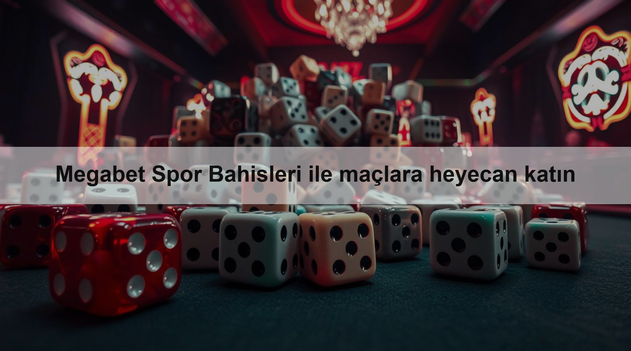 Megabet Spor Bahisleri ile maçlara heyecan katın